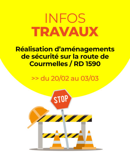 Infos Travaux : Réalisation d’aménagements de sécurité sur la route de Courmelles / RD 1590